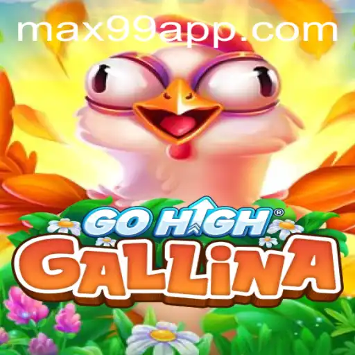 Discover the Thrilling World of GoHighGallina: A Dive into Gameplay and Strategy
