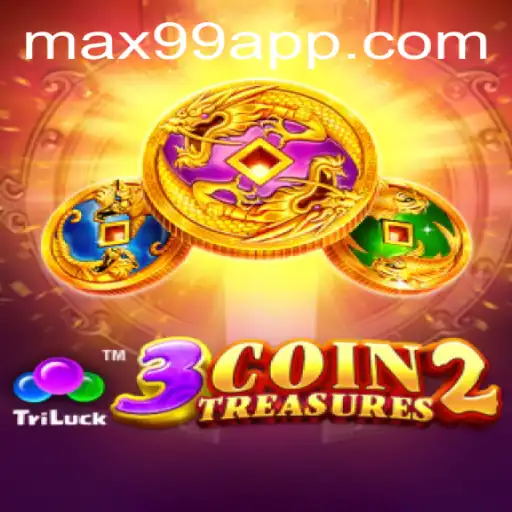 Discover the Adventures of 3CoinTreasures2 with MAX99