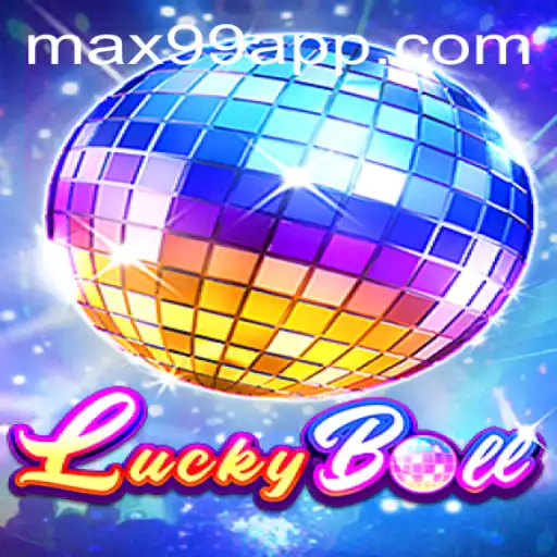 Exploring the Dynamic World of LuckyBall: A Thrilling Game with MAX99 Excitement